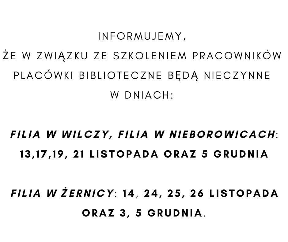 Plakat informujący o dniach w których placówki biblioteki będą nieczynne